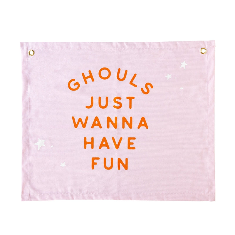 Ghoul Gang 'Ghouls Just Wanna Have Fun' Pink Canvas Banner