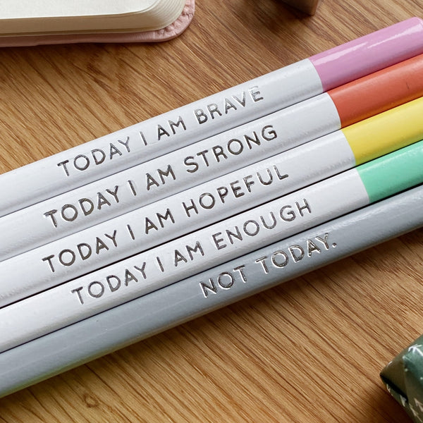Set of Five Today I Am Positive Pencils