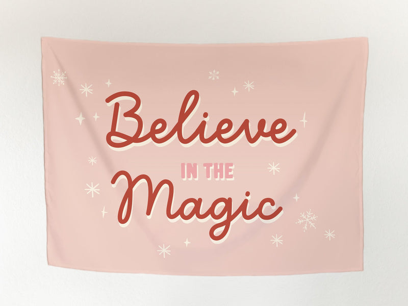 Believe In The Magic Banner