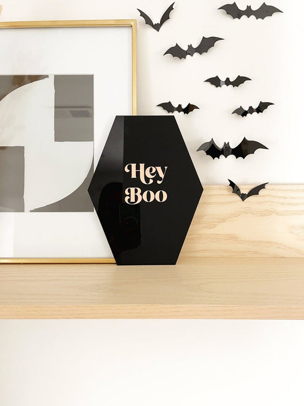 Hey Boo Acrylic Sign