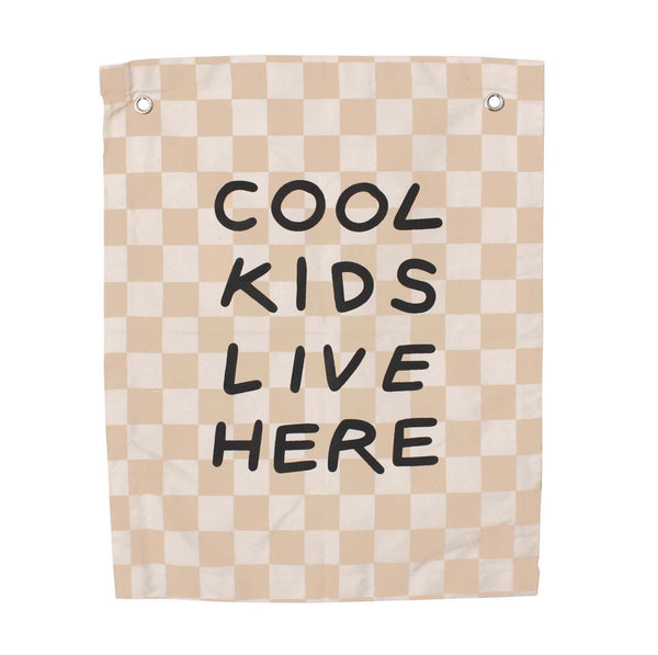 Cool Kids Live Here Banner Taupe