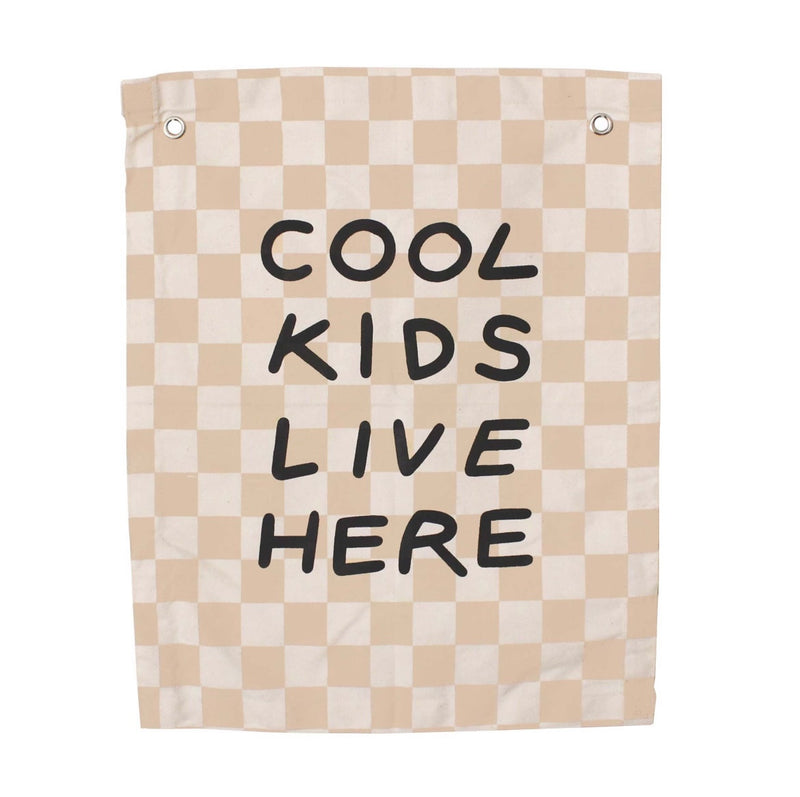 Cool Kids Live Here Banner Taupe
