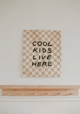 Cool Kids Live Here Banner Taupe