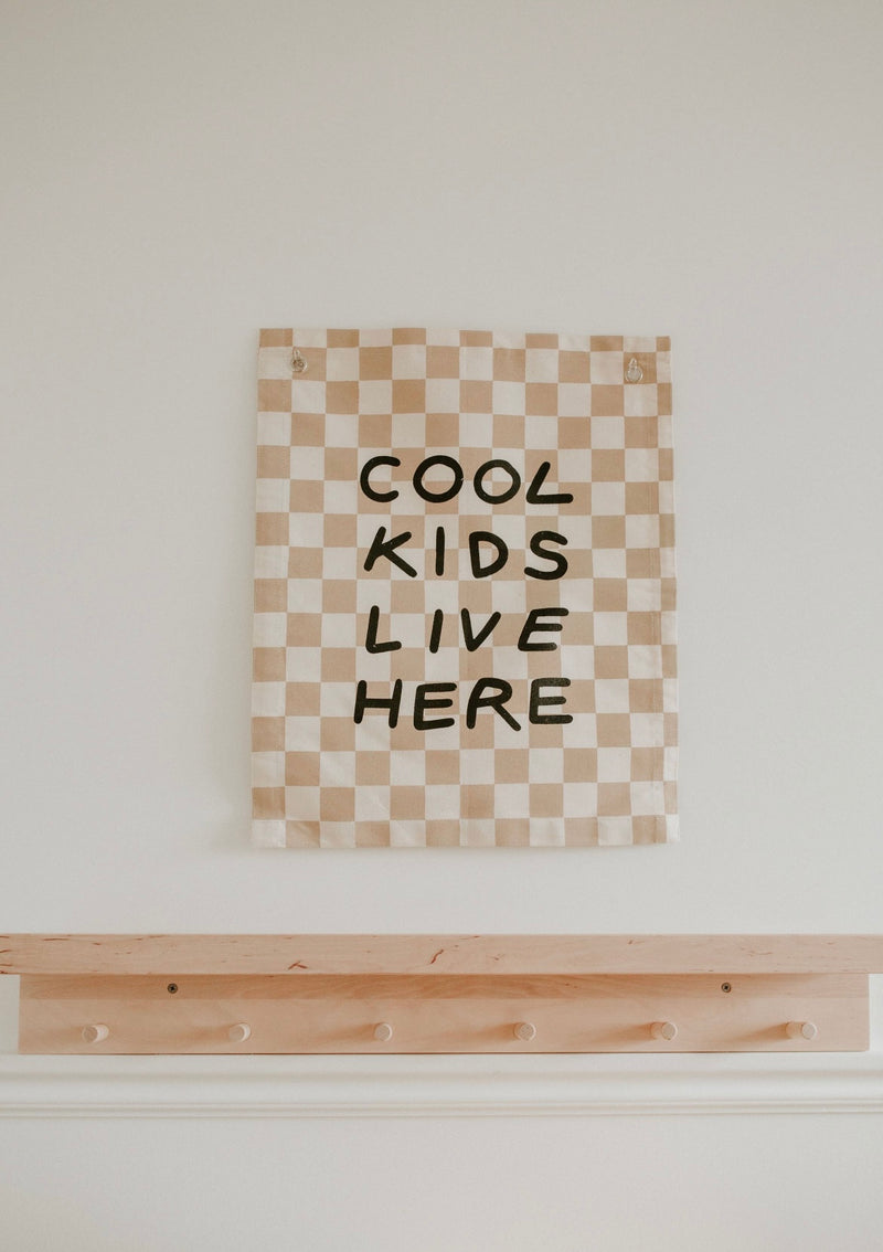 Cool Kids Live Here Banner Taupe