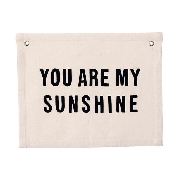 You Are My Sunshine Banner Natural