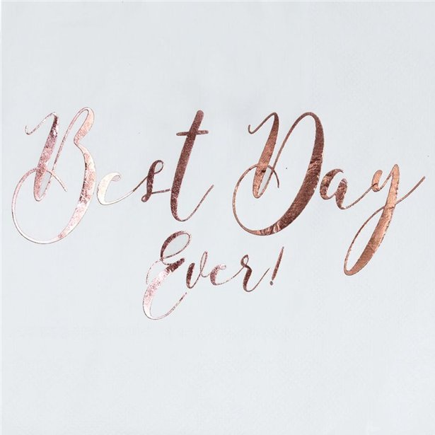 Rose Gold 'Best Day Ever' Napkins 20pk